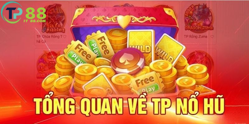 Sảnh TP TP88 nổ hũ